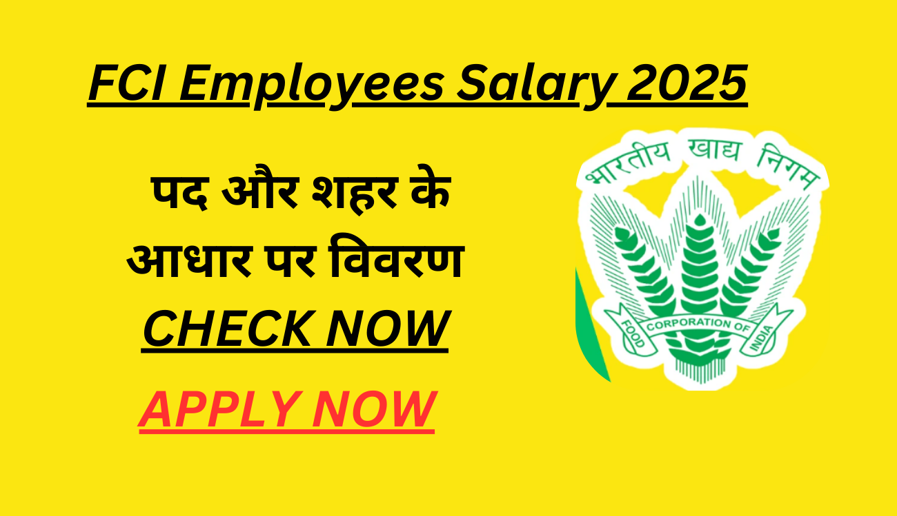 FCI Employees Salary 2025