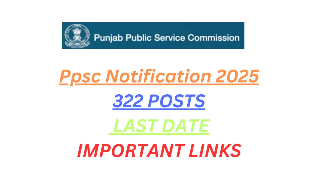 Ppsc Notification 2025