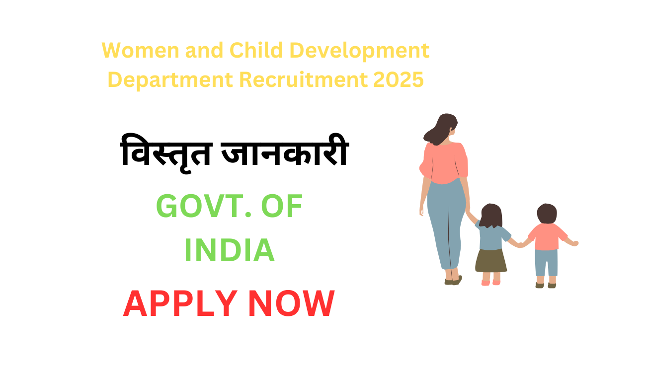 Women and Child Development Department Recruitment 2025